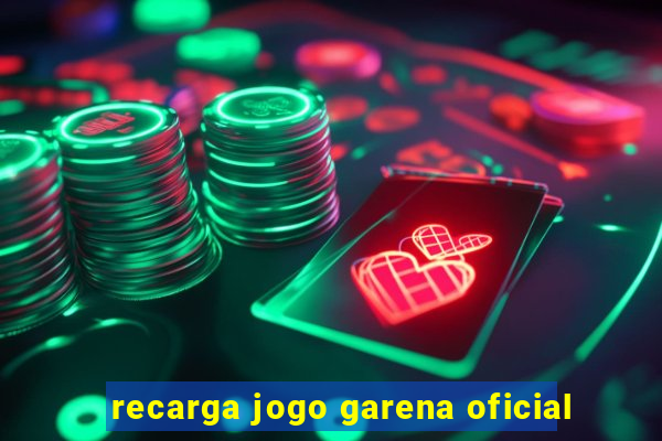 recarga jogo garena oficial